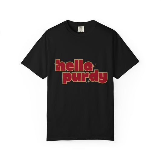 Hella Purdy 9ers Shirt | Brock Purdy 49ers Fan T-Shirt | Red Graphic