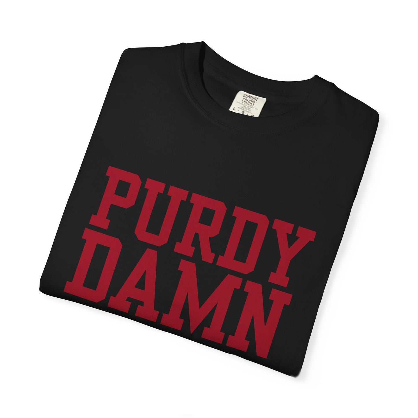 Purdy Damn Relevant Shirt | Brock Purdy 49ers Fan T-Shirt | Red Graphic