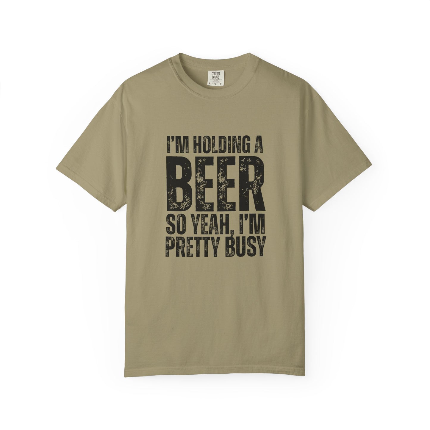 I'm Holding A Beer  T-shirt
