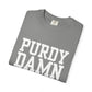 Purdy Damn Relevant Shirt | Brock Purdy 49ers Fan T-Shirt | White Graphic