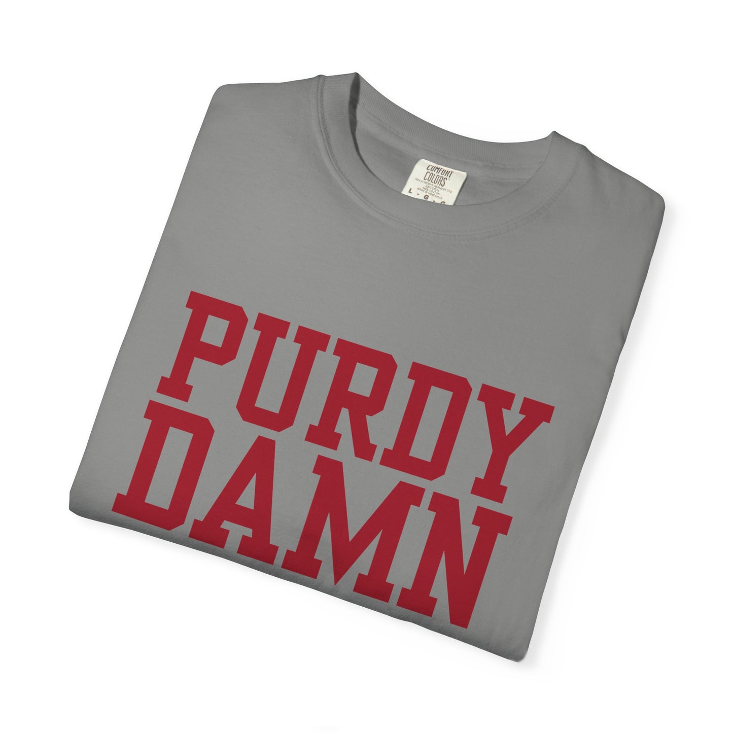 Purdy Damn Relevant Shirt | Brock Purdy 49ers Fan T-Shirt | Red Graphic