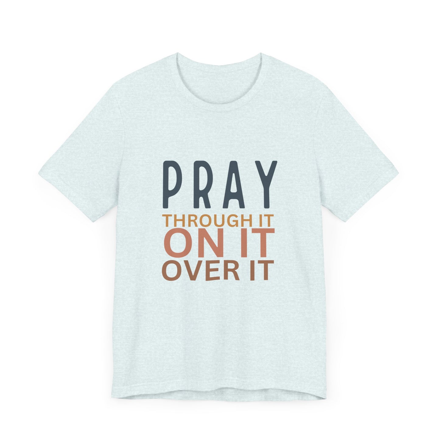 PRAY ON IT - Witty Tees