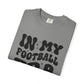 In My Football Era Shirt | Game Day T-Shirt