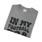 In My Football Era Shirt | Game Day T-Shirt