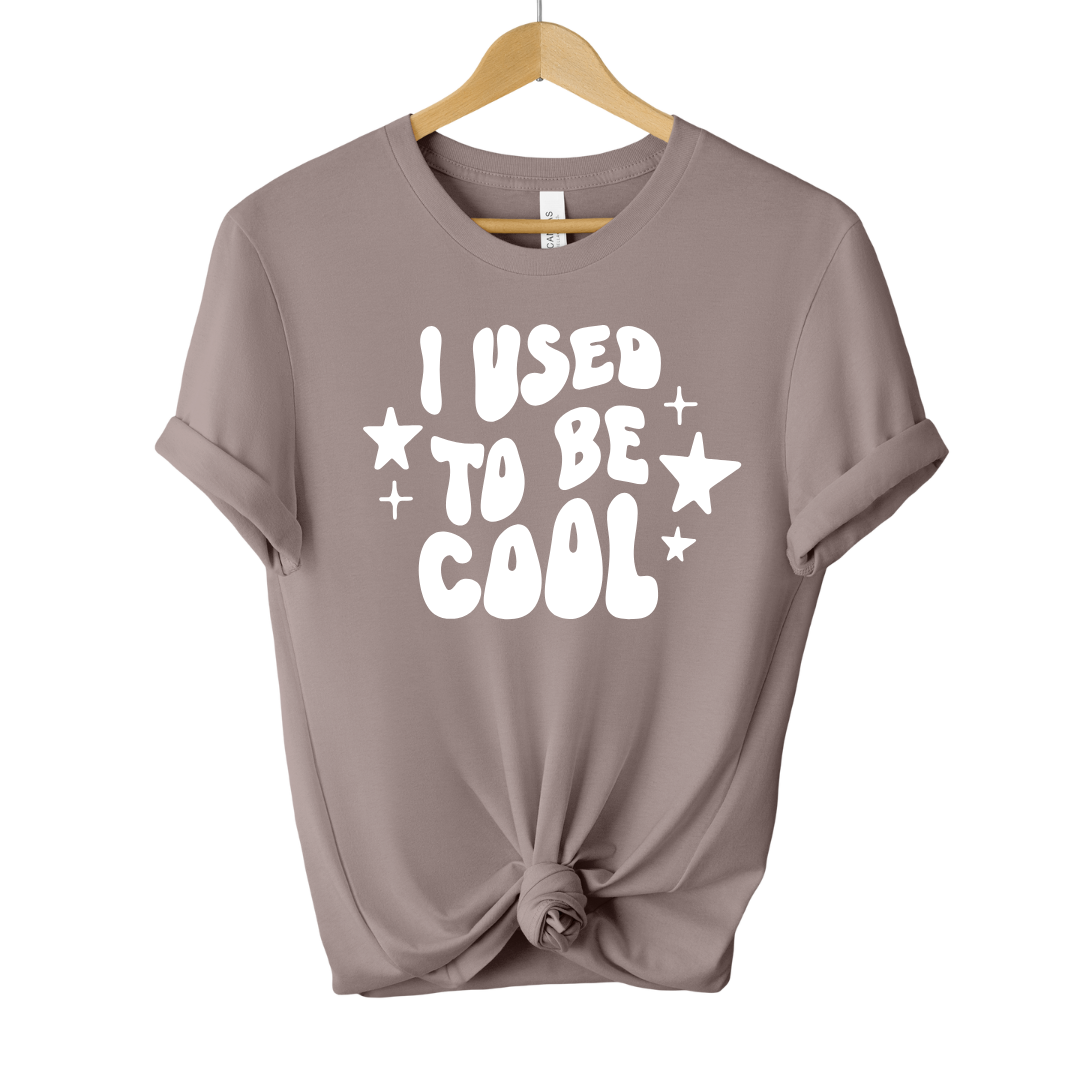 I Used To Be Cool Unisex Tee