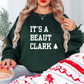 It's A Beaut Clark Christmas Vacation Crewneck