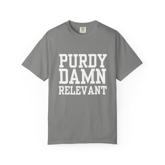 Purdy Damn Relevant Shirt | Brock Purdy 49ers Fan T-Shirt | White Graphic
