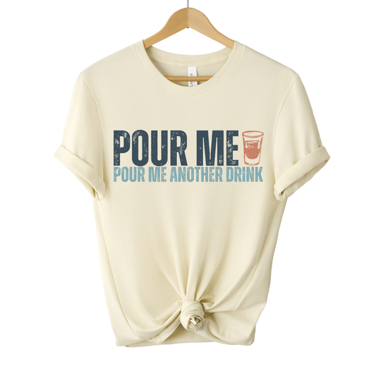 POUR ME TEE