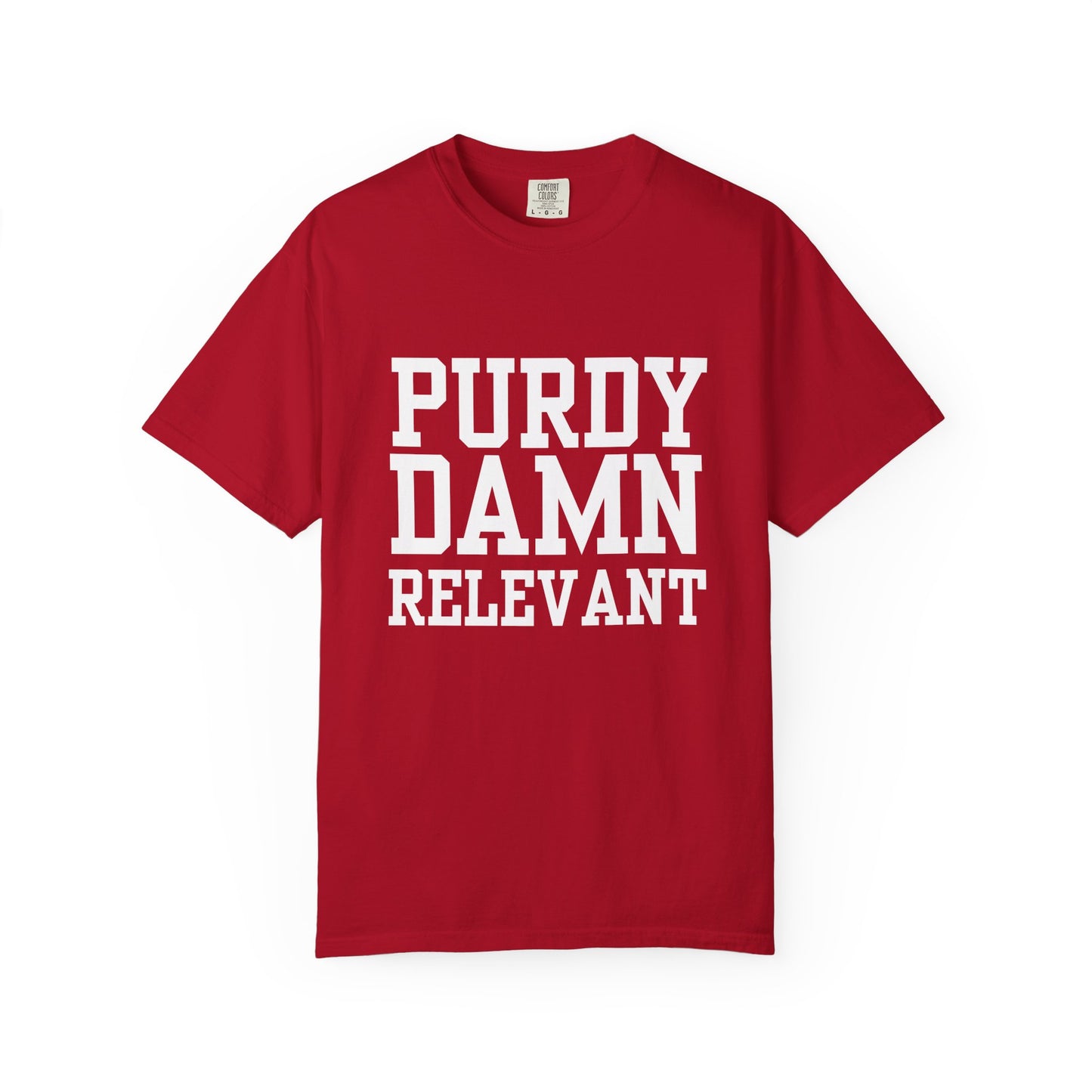 Purdy Damn Relevant Shirt | Brock Purdy 49ers Fan T-Shirt | White Graphic