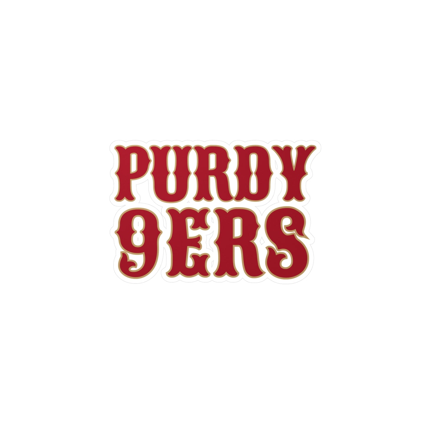 Purdy 9ers Sticker
