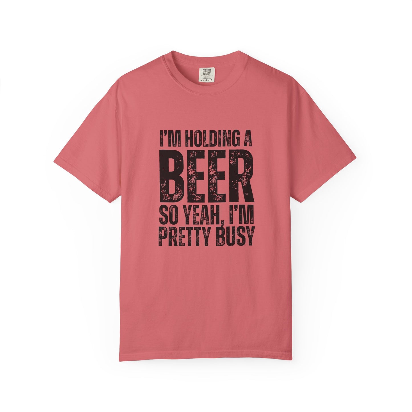 I'm Holding A Beer  T-shirt