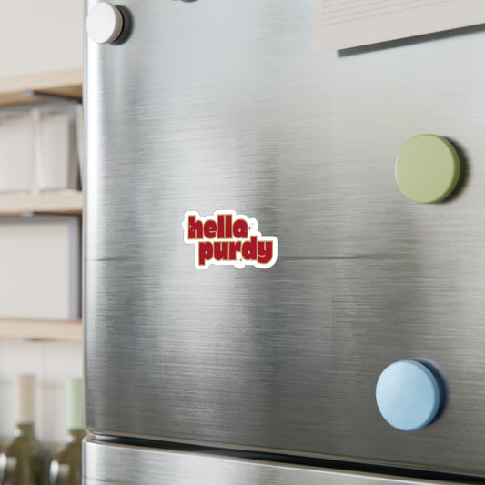 Hella Purdy Vinyl Decals | Fun Wall Stickers, Home Decor, Laptop & Car Accessories, Gift for Friends