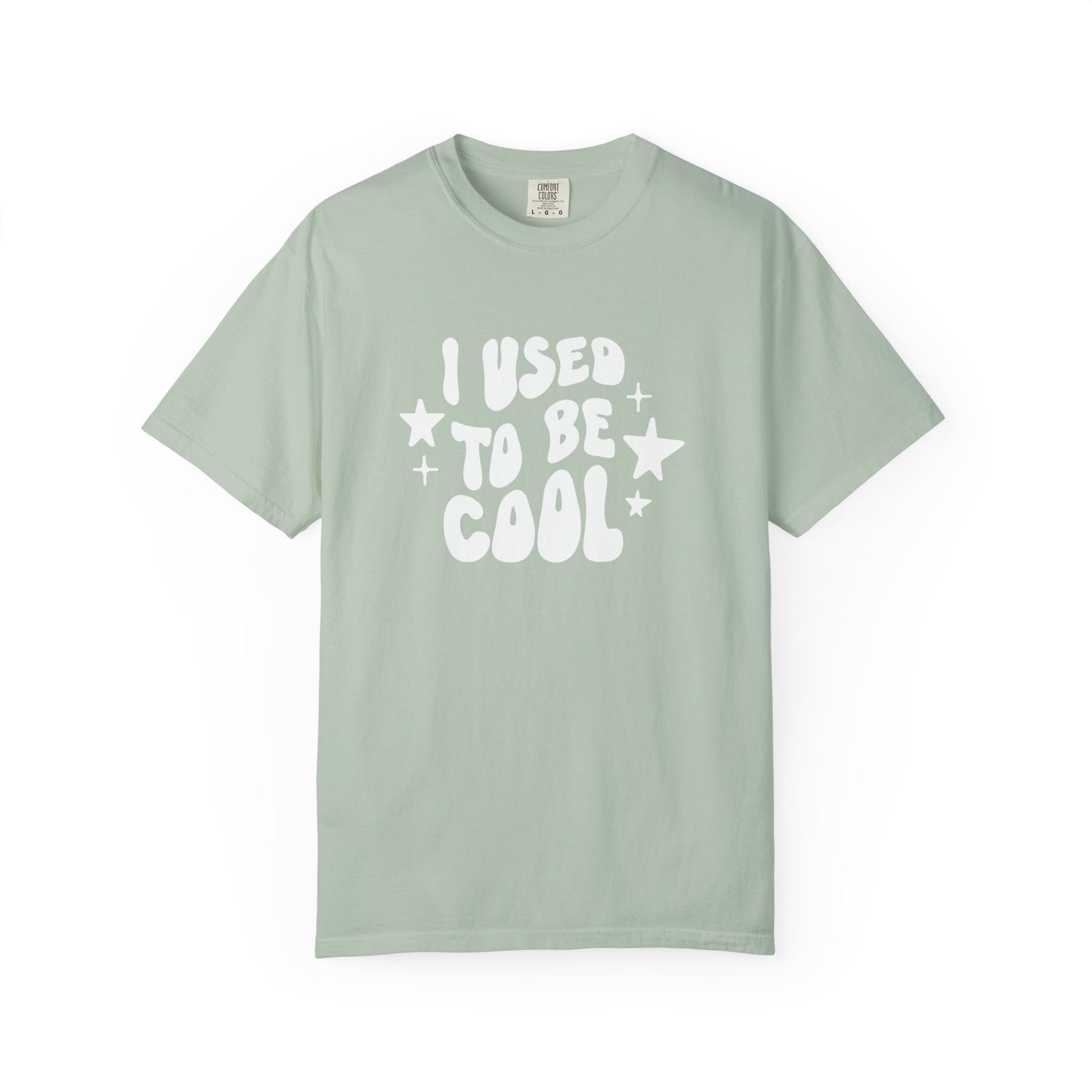 Mint green t-shirt with 'I used to be cool' text on a white background