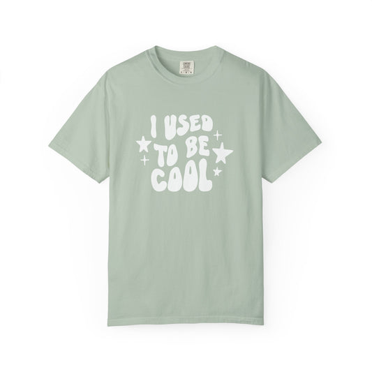Mint green t-shirt with 'I used to be cool' text on a white background
