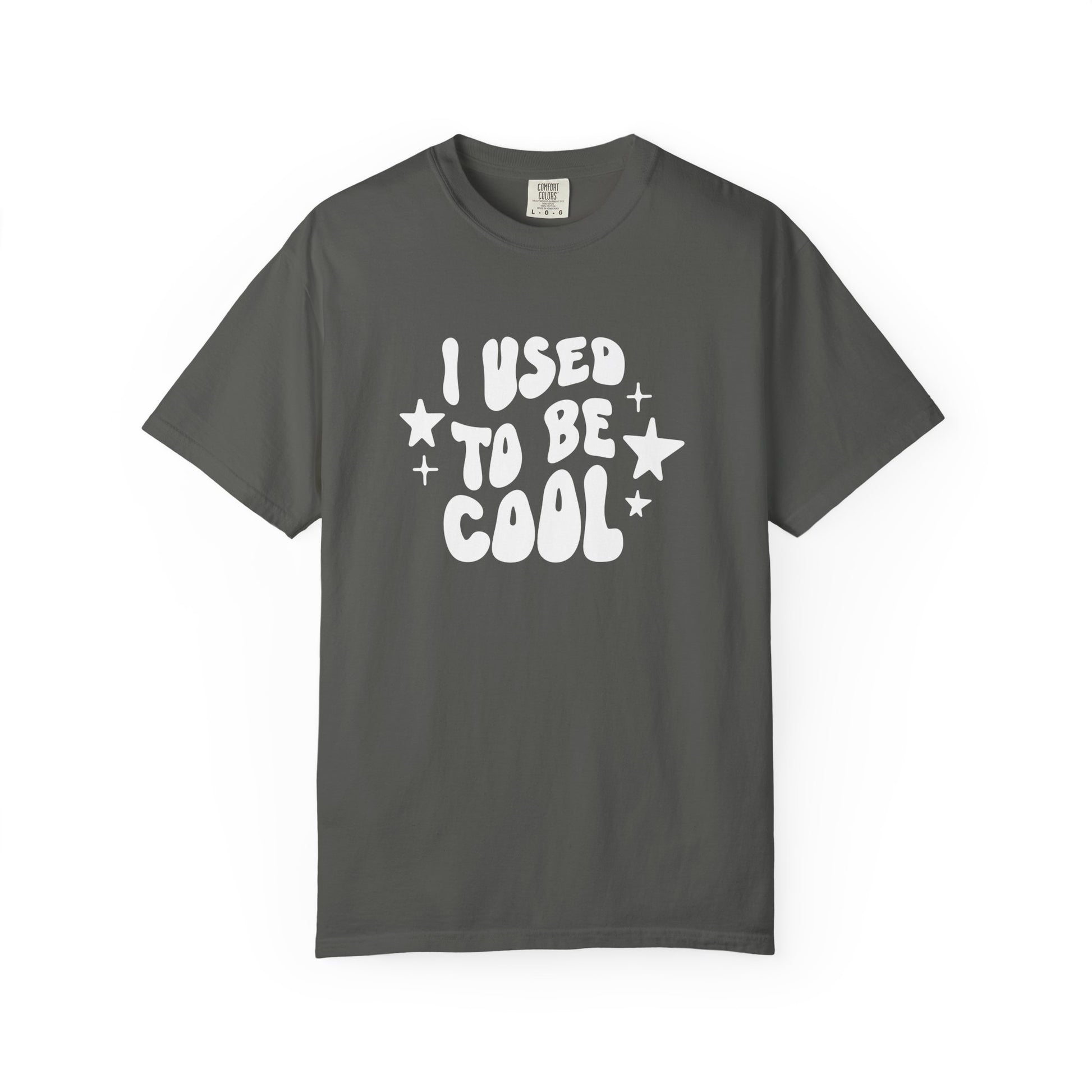 Gray t-shirt with 'I Used to Be Cool' text on a white background