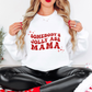 Somebody's Jolly Ass Mama Christmas Crewneck