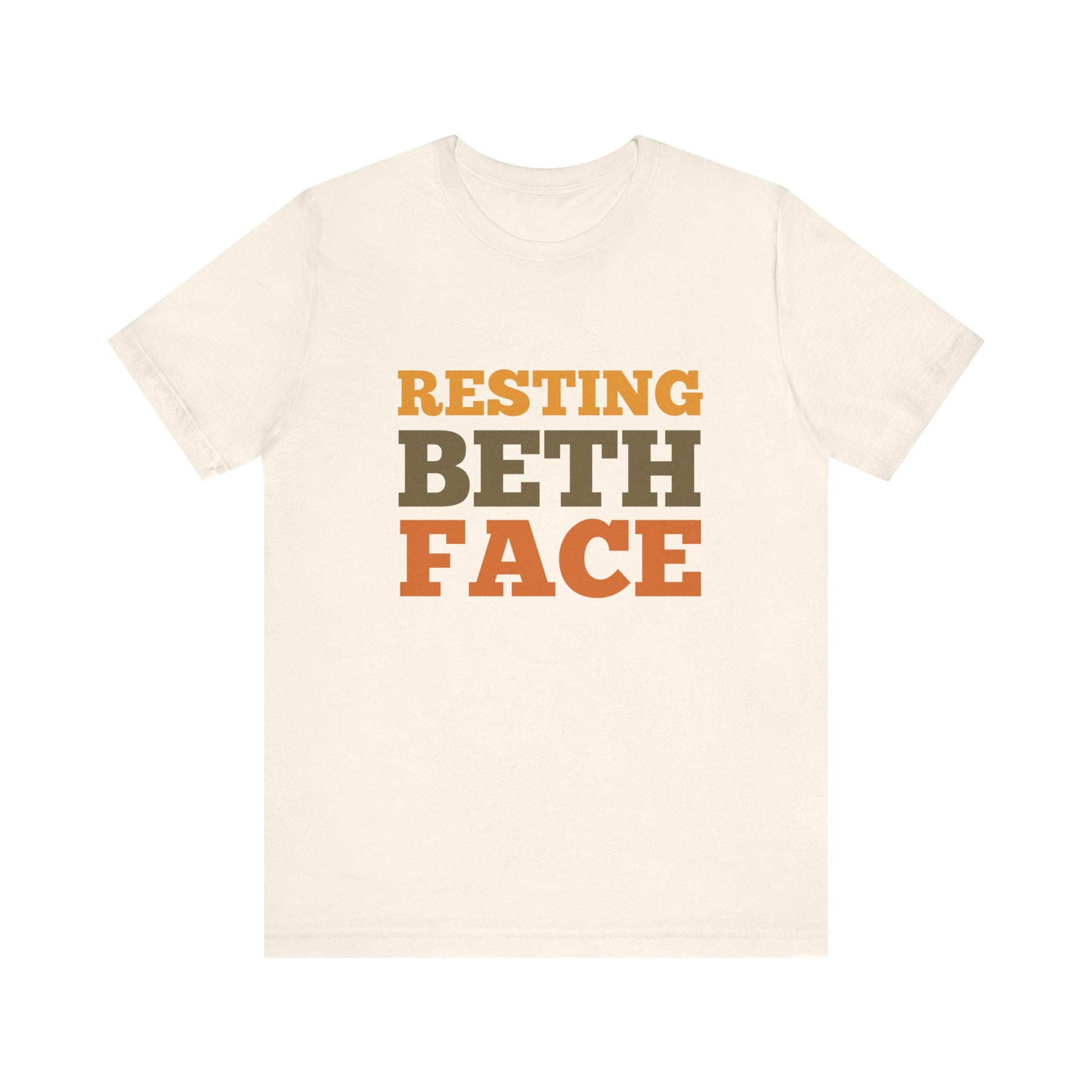 Beige t-shirt with 'RESTING BETH FACE' text on a white background