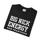 Black t-shirt with 'BIG NICK ENERGY SAN FRANCISCO' text on a white background