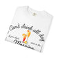 White t-shirt with humorous cocktail graphic and text on a white background