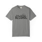 Gray t-shirt with 'may contain ALCOHOL' text