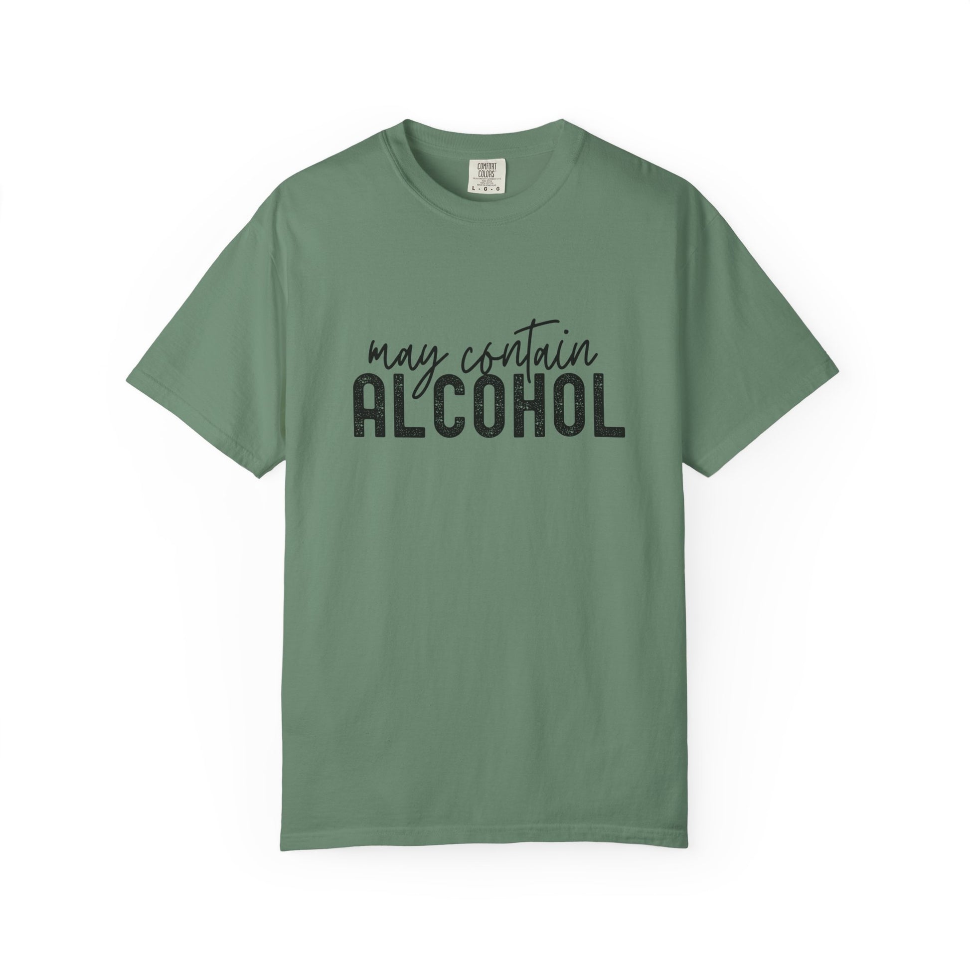 Green t-shirt with 'may contain ALCOHOL' text 