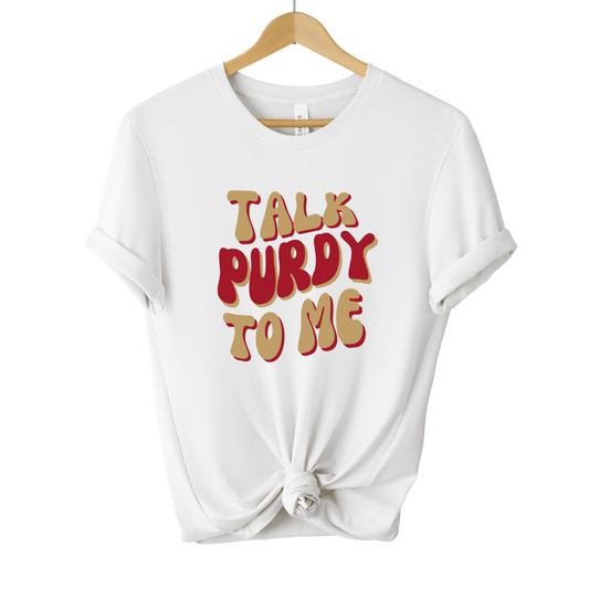 Talk Purdy To Me Tee