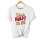 Talk Purdy To Me Tee