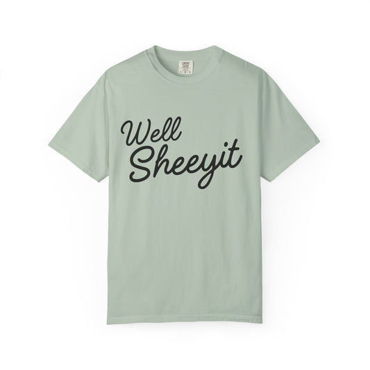 Mint green t-shirt with black text 'Well Sheeyit' 